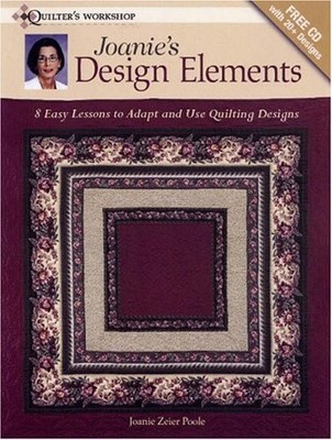 JOANIE'S DESIGN ELEMENTS: 8 EASY LESSONS TO ADAPT AND USE By Zeier Joanie Poole