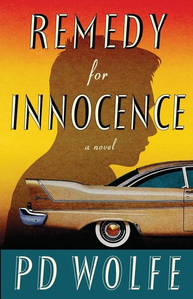 Pd Wolfe | Remedy For Innocence | Taschenbuch | Englisch (2023) | Pd Wolfe-image