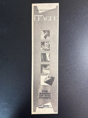 HUMAN LEAGUE - SOUND OF THE CROWD | 5X11'' 1981 PRESS ADVERT / POSTER L467