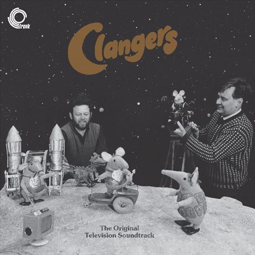 CLANGERS - ORIGINAL TELEVISION NEW VINYL