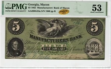 Georgia - Macon - Manufacturers Bank $5 - 1862 - PMG About Unc 53 - CHOICE!