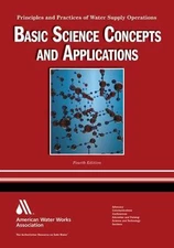 Water System Operations (WSO) Basic Science Concepts & Applications, Fourth Ed..