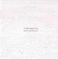 David Rosenboom - In The Beginning - Cd - G4Z