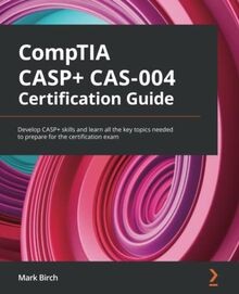 CompTIA CASP+ CAS-004 Certification Guide: Develop CASP+... | Buch | Zustand gut