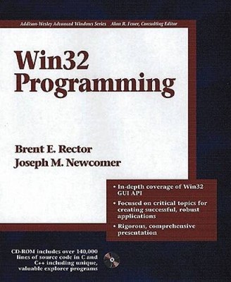 Win32 Programming (Addison-Wesley Advanced Windows Series - VERY GOOD