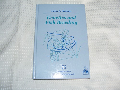 Genetics and Fish Breeding by C. E. Purdom Hardback 277 Page Book 1992 - Picture 11 of 12