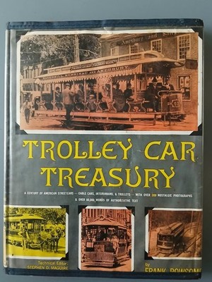Trolley Car Treasury by Frank Rowsome. Vintage, 1956. Hardcover, illustrated.