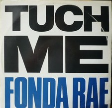 Fonda Rae - Tuch Me - Used Vinyl Record 12 - K12170z