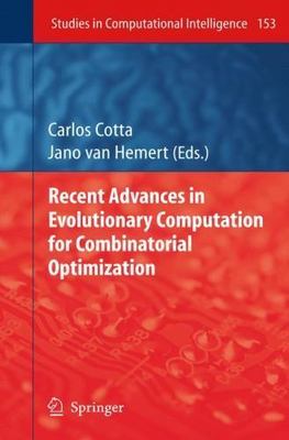 Recent Advances in Evolutionary Computation for Combinatorial Optimization (Stu