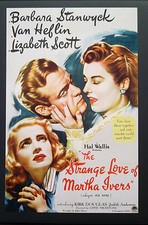 STRANGE LOVE MARTHA IVERS Oscar Academy Noir Program Stanwyck Douglas Heflin