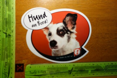 Alter Aufkleber Oil Mineralöl Erich Dötsch ED Spruch HUND AN BORD