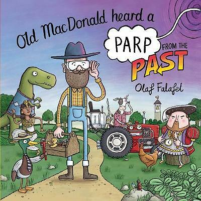 Old MacDonald Heard a Parp from the Past by Olaf Falafel PAPERBACK - Image 2
