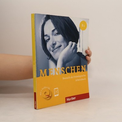Menschen B1 : Deutsch als Fremdsprache : Arbeitsbuch  |  kolektiv