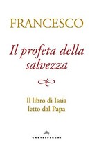Il profeta della salvezza - Papa Francesco (Lit edizioni) [[2017]]