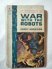 War With the Robots Harry Harrison PB 1st Pyramid (1962)
