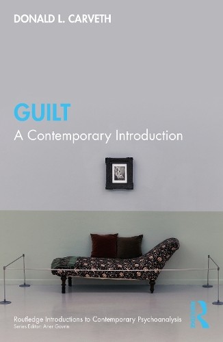 Guilt A Contemporary Introduction by Donald L.  Carveth (Paperback Book) - Image 2