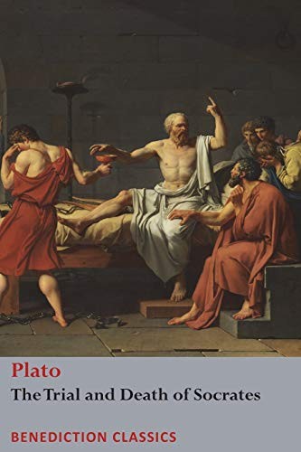 The Trial and Death of Socrates: Euthyphro, The Apology of Socrates, Crito, and Phædo - Image 2