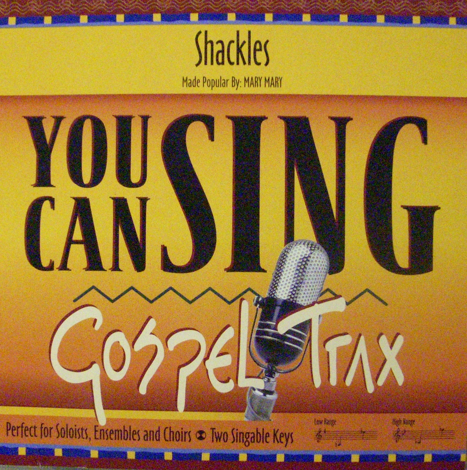 Shackles-You Can Sing-Gospel Trax CD NUOVO
