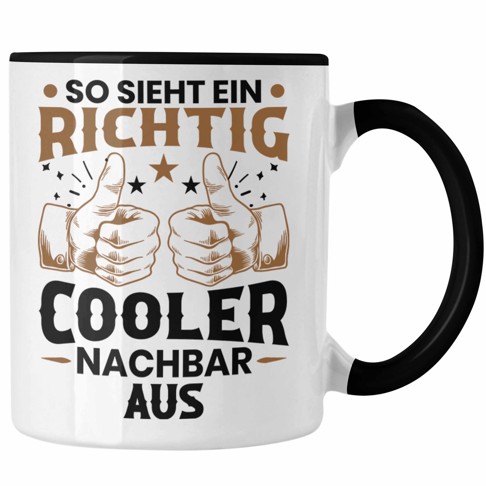 Trendation - So Sieht Ein Richtig Cooler Nachbar Aus Tasse Geschenk Bester Nachb