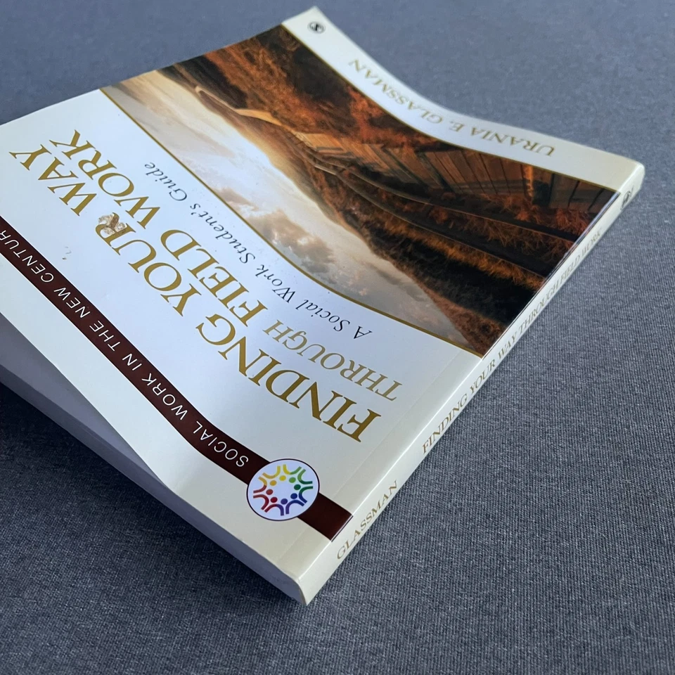 Finding Your Way Through Field Work: A Social Work Student′s Guide (Social... - Image 4 of 4