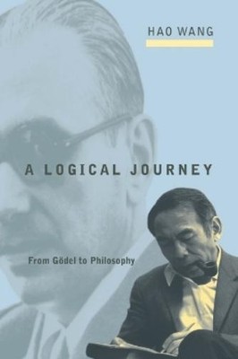 Hao Wang A Logical Journey (Taschenbuch) MIT Press