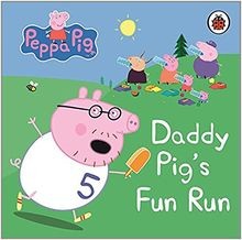 Peppa Pig: Daddy Pigs Fun Run: My First Storybook von L... | Buch | Zustand gut