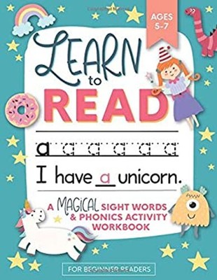 Learn to Read : Learn to Read and Write Made EASY with over 100 P