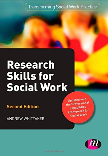 Research Skills for Social Work (Transforming Social Work Practi