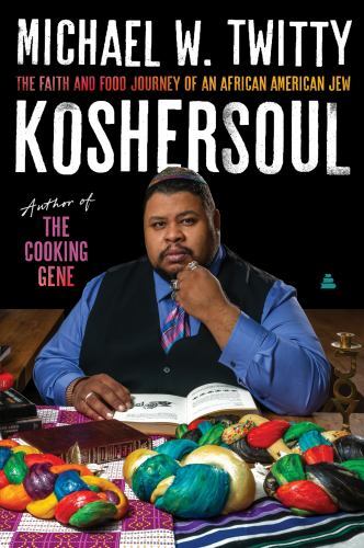 Koshersoul: Die Glaubens- und Essensreise eines afroamerikanischen Juden, Twitty, Micha - Bild 1 von 1