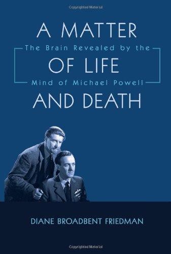 A Matter of Life and Death: The Brain Revealed by the... - Friedman, Diane Br...