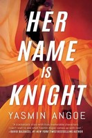 Her Name Is Knight | Yasmin Angoe | Englisch | Taschenbuch | 2021