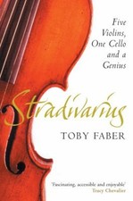 Stradivarius No. 1 : Five Violins, One Cello and a Genius Paperba
