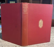 St Paul's School in the Great War 1914-1918 / 1st Edition 1926 (Alumni Assoc.)