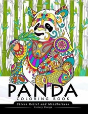 Panda Coloring Book: Stress-Relief Coloring Book For Grown-Ups, Adults Ani...