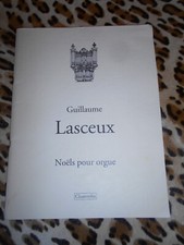 LASCEUX Guillaume : Noëls pour orgue - Chanvrelin, 1996