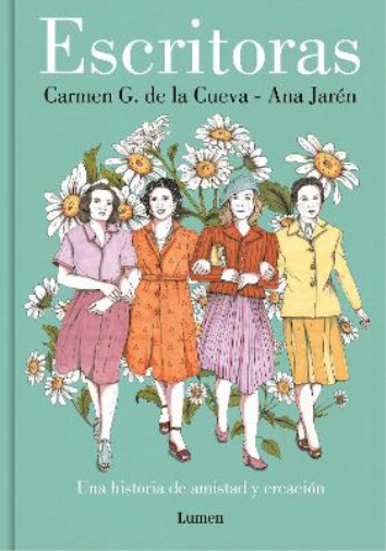 Carmen G. De La Escritoras: Una historia de amistad y creació (Copertina rigida)