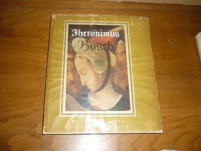 Jacques Combe. J Heronimus Bosch. 1946. Tipped-in color plts. VG in good jacket.
