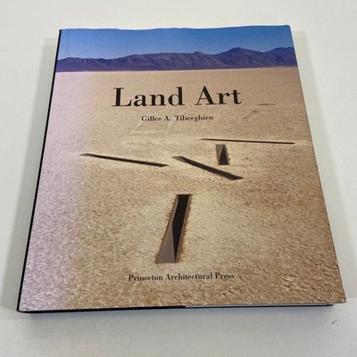 Land Art Gilles A Tiberghien Princeton Architectural Press 1995 HCDJ History
