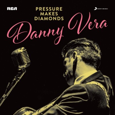DANNY VERA - PRESSURE MAKES DIAMONDS   VINYL LP NEU