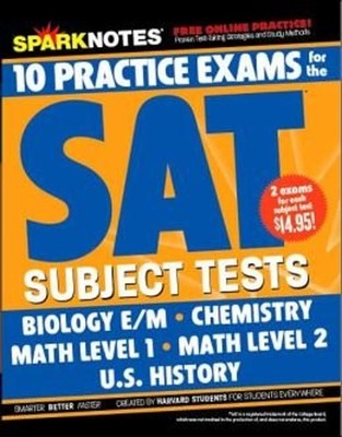 10 Practice Exams for the SAT Subject Tests SparkNotes Test Prep