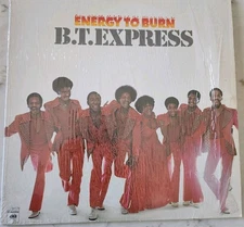 B.T. Express 1976 Orignal Pressing Lp Of Energy To Burn  It's Graded A VG 
