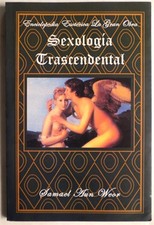 SEXOLOGIA TRASCENDENTAL"La Gran Obra Tomo VIII" by Samael Aun Weor