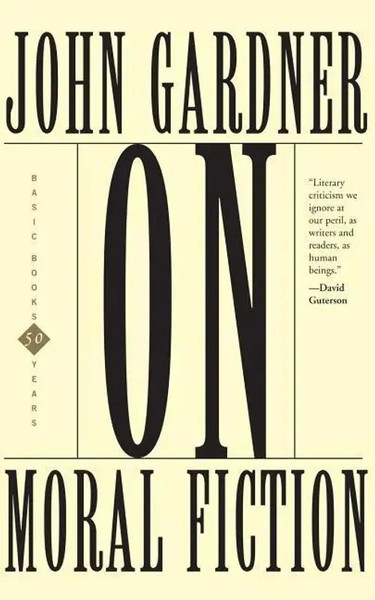 ON Moral Fiction | John Gardner | Taschenbuch | Basic Books Classics | Englisch-image