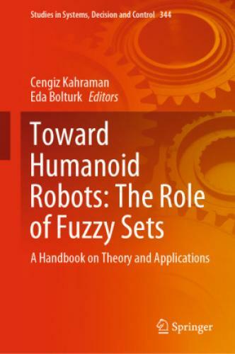 Thumbnail - Toward Humanoid Robots: The Role Of Fuzzy Sets A Handbook On Theory