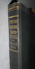 Vintage 1947 Elementary Engineering Thermodyn...