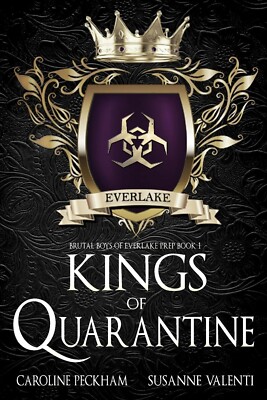 Kings of Quarantine by Susanne Valenti and Caroline Peckham (2022, Trade...