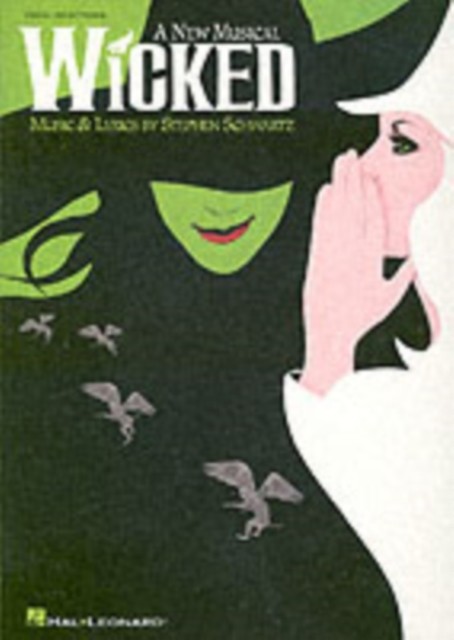 Wicked by Stephen Schwartz (Book)