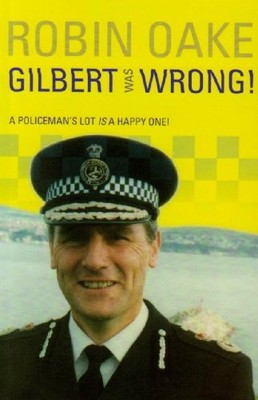 Gilbert Was Wrong,Robin Oake