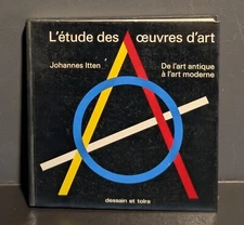 L'etude des Oeuvres D'art - HC Book French Johannes Itten Dessain et Tolra 1990