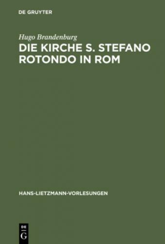 Thumbnail - Die Kirche San Stefano Rotondo In Rom Bautypologie Und